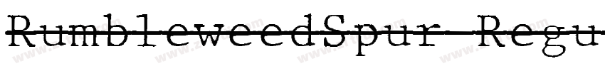 RumbleweedSpur Regul字体转换